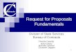 1 Request for Proposals Fundamentals Division of State Services Bureau of Contracts Priscilla Cassidy Bob Fetterly Michelle Jackson Elizabeth Jaggers