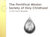The Pontifical Mission Society of Holy Childhood in the Czech Republic