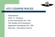 ATC COURSE RULES Organization Class C Airspace