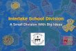 Interlake School Division A Small Division With Big Ideas