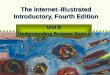 The Internet, Fourth Edition-- Illustrated 1 The Internet  Illustrated Introductory, Fourth Edition Unit B Understanding Browser Basics