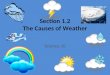 Section 1.2 The Causes of Weather