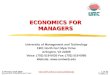 1 of 32Visit UMT online at   Prentice Hall 2003 Economics: Principles and Tools, 3/eChapter 3, ECON125 ECONOMICS FOR MANAGERS University
