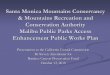 Santa Monica Mountains Conservancy  Mountains Recreation and Conservation Authority Malibu Public Parks Access Enhancement Public Works Plan Presentation