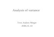 Analysis of variance Tron Anders Moger 2006.31.10
