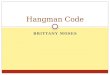 Hangman Code Brittany Moses