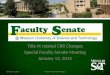 Title IX related CRR Changes Special Faculty Senate Meeting January 13, 2015 Title IX related CRR Changes1