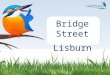 Bridge Street Lisburn. This is the coat of arms of Lisburn. It links together the key elements that…