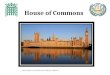 House of Commons  i. 