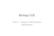 Biology COE Unit 1 – Inquiry, Field Studies, Application