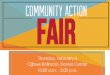 What IS the Community Action Fair? A place to connect one-on-one with community organizations to learn…