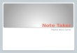 Note Taker Digital Note Cards. HeadingSub-Heading Source NoteComment Note Type Page How did they get…