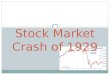 Stock Market Crash of 1929. Define 1930’s Depression Dorothea Lange~ famous Depression Era photojournalist…