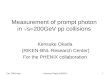Oct..2004 ItalyKensuke Okada (RBRC)1 Measurement of prompt photon in  s=200GeV pp collisions Kensuke…