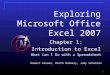1 1 Chapter 1: Introduction to Excel What Can I Do with a Spreadsheet Robert Grauer, Keith Mulbery,…