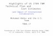 Highlights of US ITER TBM Technical Plan and Cost Estimates (and Impact of International Collaboration)…