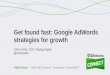 Get Found Fast: Google AdWords Strategies for Growth