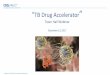 Tb Drug Accelerator Webinar