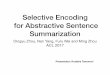 Selective encoding for abstractive sentence summarization