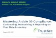 Mastering Article 30 Compliance: Conducting, Maintaining & Reporting on your Data Inventory [TrustArc Webinar Slides]