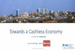 Towards a cashless economy