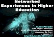 UNT Higher Ed: #EDHE5210 Networked Self