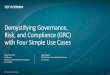 Demystifying Governance, Risk, and Compliance