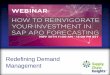 Reinvigorating Your Investment in SAP APO Forecasting - Slide Deck from ToolsGroup webinar - 30 NOV 2017