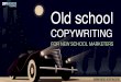 Joanna Wiebe Old School Copywriting for New School Businesses