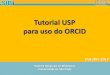 Tutorial ORCiD - Como criar seu registro ORCiD autenticado USP