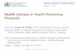 20171022 How can HealthLiteracy be used to support reaching the SDGs by Prof. Jürgen M. Pelikan