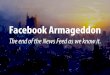 Facebook Armageddon - What you need to know