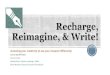 Recharge, Reimagine, and Write! Accessing your creativity to see your museum differently