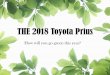 The 2018 Toyota Prius is at Toyota of Orlando