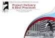 Project Delivery and Best Practices