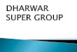 Dharwar super group