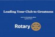 Leading Your Club to Greatness: 2017-18 Club Presidents