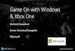 Game On with Windows & Xbox One!