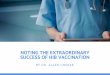 Noting the Extraordinary Success of HIB Vaccination