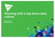 Deepan Nithi - Winning with a top down data culture