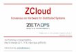 ZCloud Consensus on Hardware for Distributed Systems