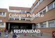 Presentacion colegio hispanidad 2017