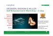 Workshop Self Empowerment Step 2 su Desideri, Bisogni e Killer 09-11-16