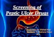 Screening of anti ulcer drugs