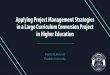Applying Project Management Strategies in a Large Curriculum Conversion Project in Higher Education