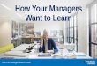 Mind Tools_How Your Managers Want to Learn_26th October 2017