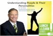 Understanding People and Their Personalities