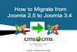 How to Migrate from Joomla 2.5 to Joomla 3.4