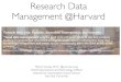 Research Data Management @Harvard