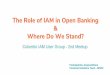 The role of IAM in OpenBanking and where do we stand
